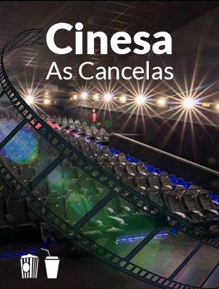 CINESA - As Cancelas