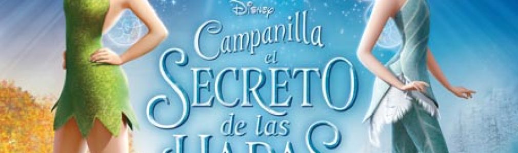 Campanilla: el secreto de las hadas