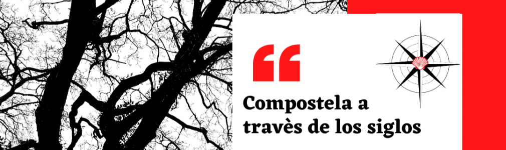 Compostela a través de los siglos