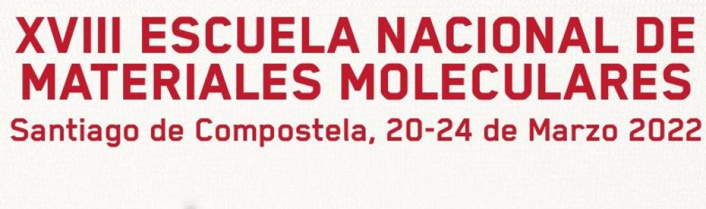 XVIII Escuela Nacional de Materiales Moleculares