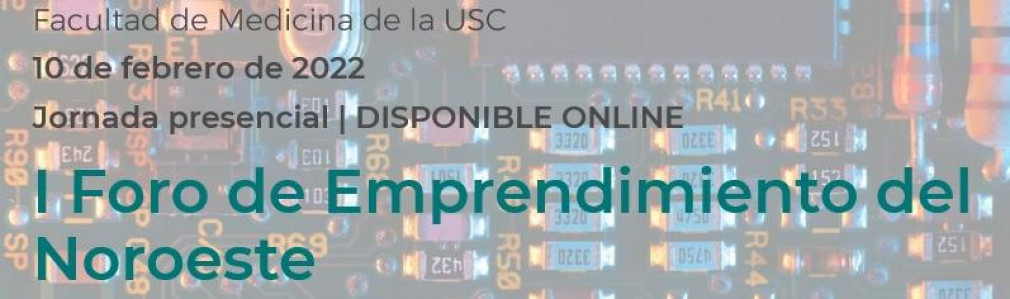 I Foro de Emprendimiento del Noroeste