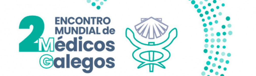 II Encontro Mundial de Médicos Galegos