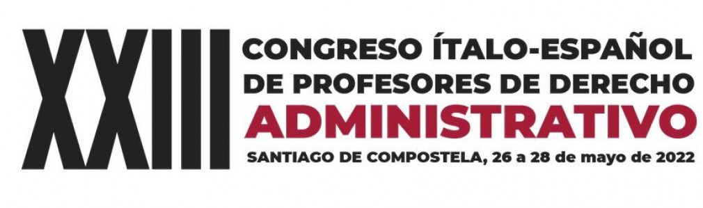 XXIII Congreso Ítalo-Español de Profesores de Derecho Administrativo