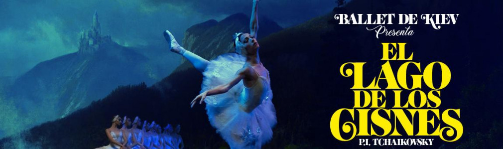 Ballet de Kiev. El Lago de los Cisnes