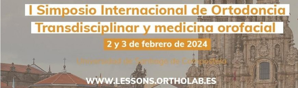I Simposio Transdisciplinar de la Ortodoncia y medicina orofacial