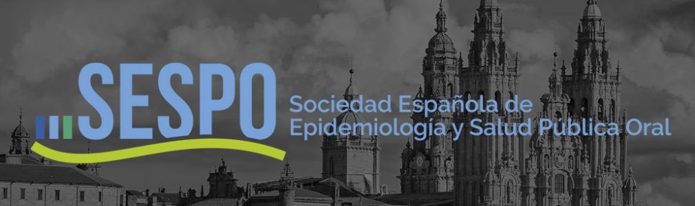 Congreso de la Sociedad Española de Epidemiología y Salud Pública Oral - SESPO