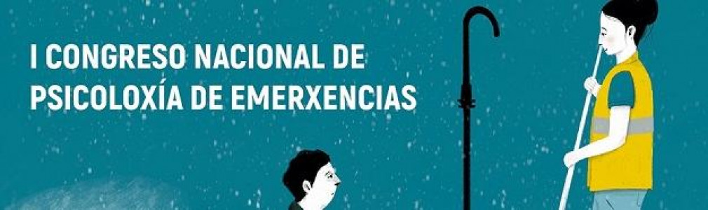 I Congreso Nacional de Psicoloxía de Emerxencias 