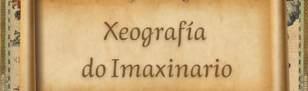 Xeografía do imaxinario: contos, versos e lendas de Galicia