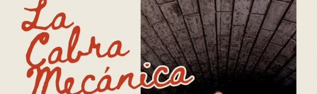 La Cabra Mecánica