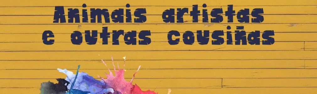 Animais artistas e outras historias
