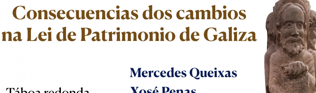Consecuencias dos cambios na Lei de Patrimonio 