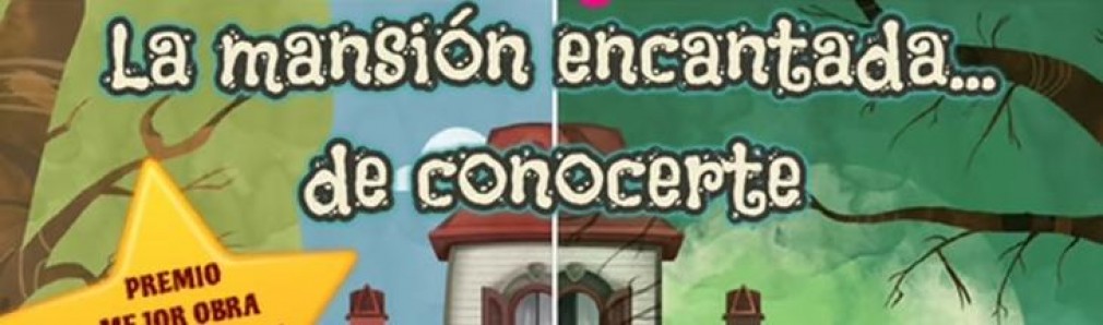 La mansión encantada…de conocerte