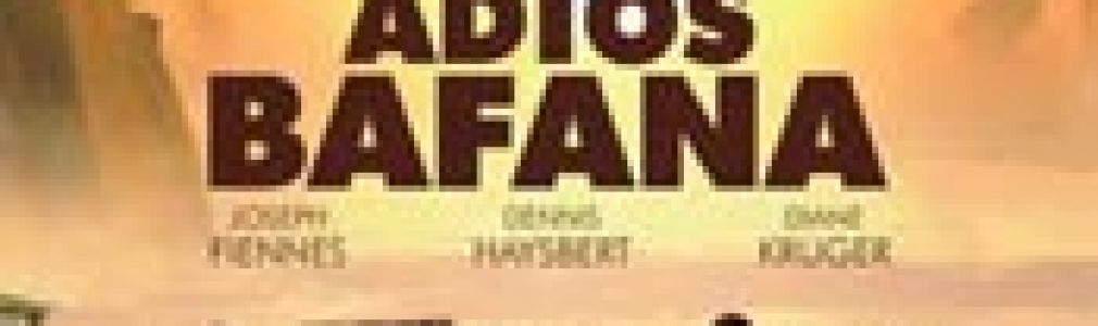 Adiós Bafana