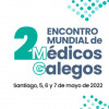 II Encontro Mundial de Médicos Galegos