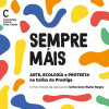 Image ofSempre Máis. Arte, ecoloxía e protesta na Galiza do Prestige