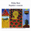 Philip West, Pegadas e marcas