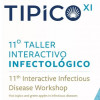 11º Taller Interactivo Infectológico (TIPICO)