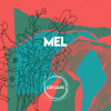 MEL (Lucas de Centi+Sandra Chon Pérez+Miguel Arribas)