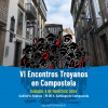 VI Encontros Troyanos en Compostela
