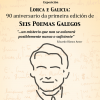Lorca e Galicia: 90 aniversario da primeira edición de Seis poemas galegos