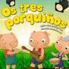 Os tres porquiños 