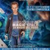 Magic Space. La magia del todo.